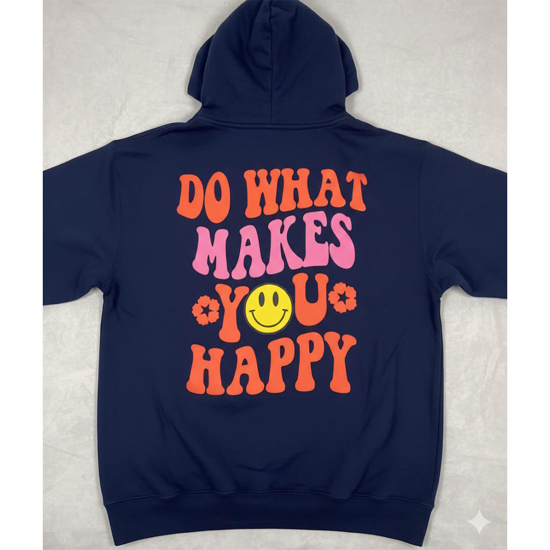 هودي أوفر سايز حريمي - Do What Makes You Happy